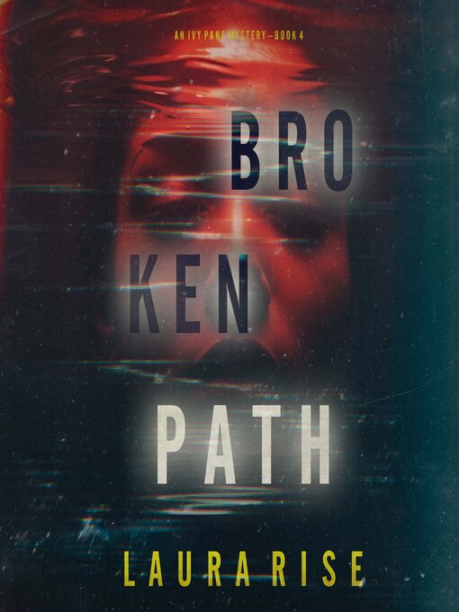 Title details for Broken Path  by Laura Rise - Wait list